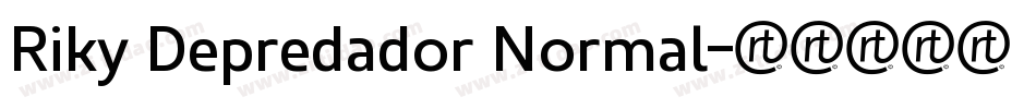 Riky Depredador Normal字体转换